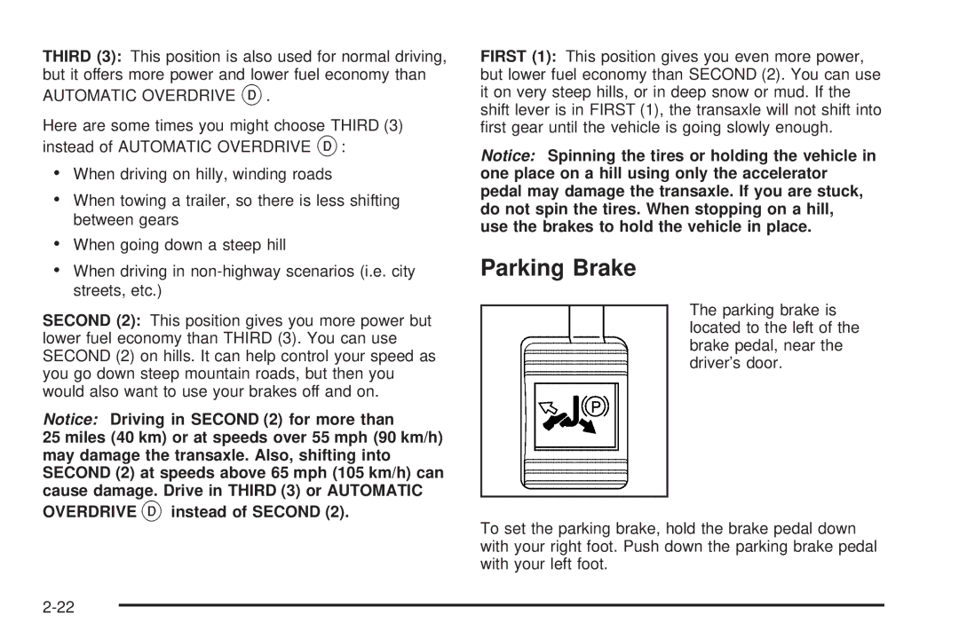 Chevrolet 2005 owner manual Parking Brake, Automatic Overdrive 