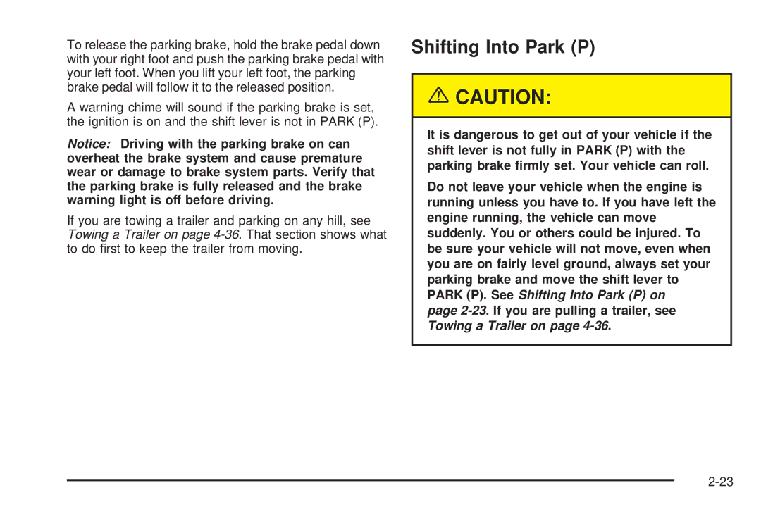 Chevrolet 2005 owner manual Shifting Into Park P 