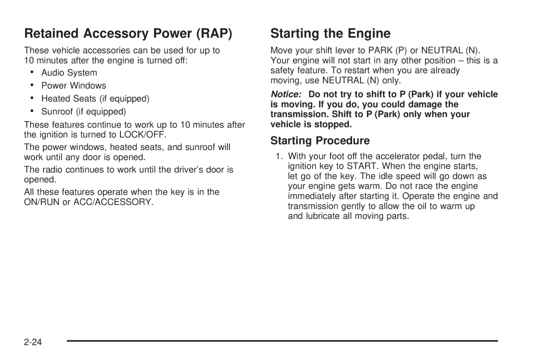 Chevrolet 2008 owner manual Retained Accessory Power RAP, Starting the Engine, Starting Procedure 