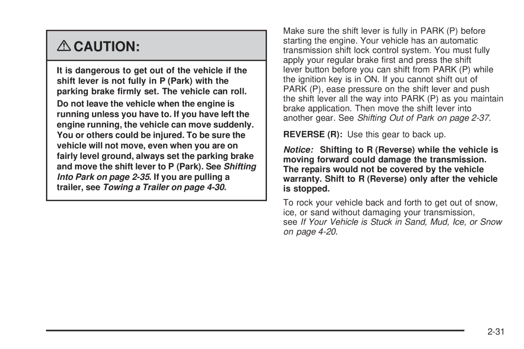 Chevrolet 2008 owner manual See If Your Vehicle is Stuck in Sand, Mud, Ice, or Snow on 