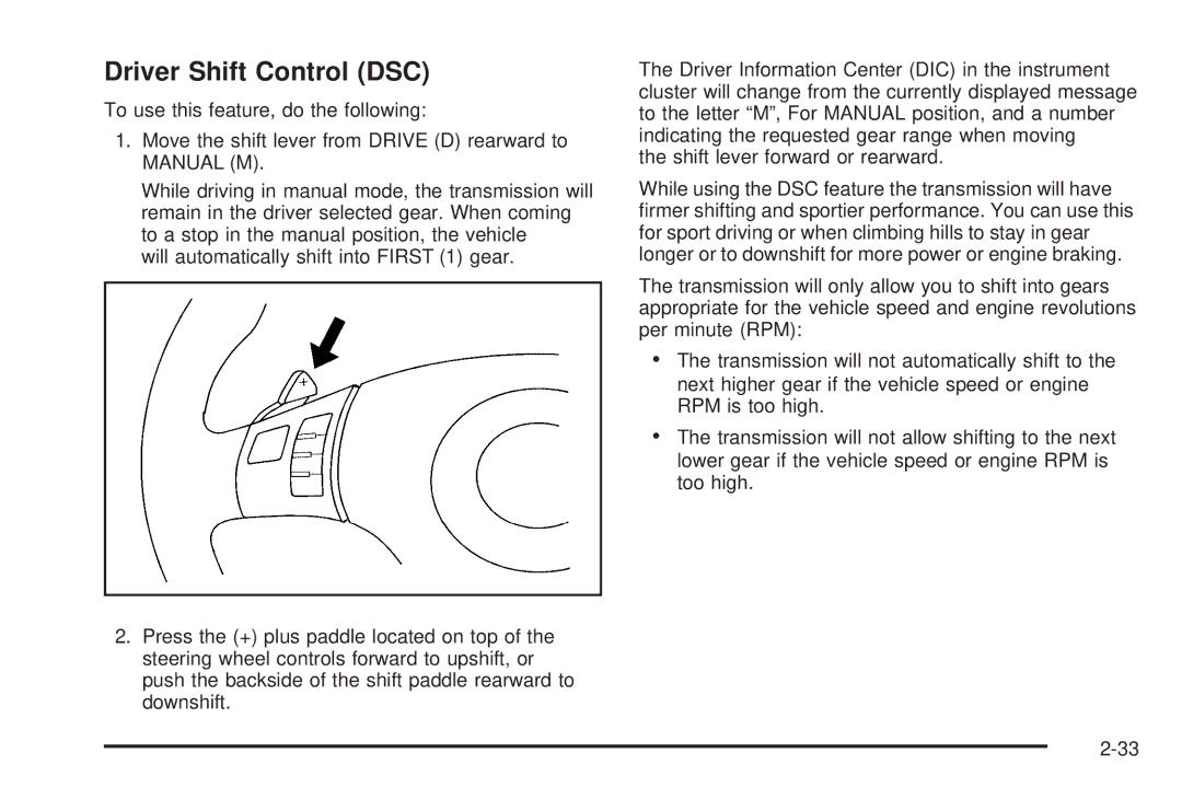 Chevrolet 2008 owner manual Driver Shift Control DSC, Shift lever forward or rearward 