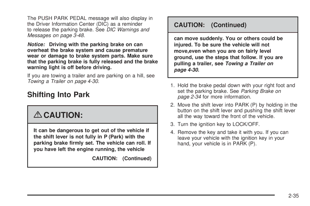 Chevrolet 2008 owner manual Shifting Into Park 