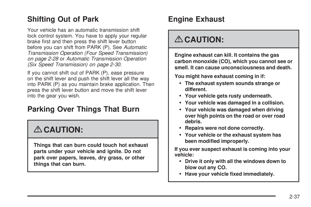 Chevrolet 2008 owner manual Shifting Out of Park, Parking Over Things That Burn, Engine Exhaust 