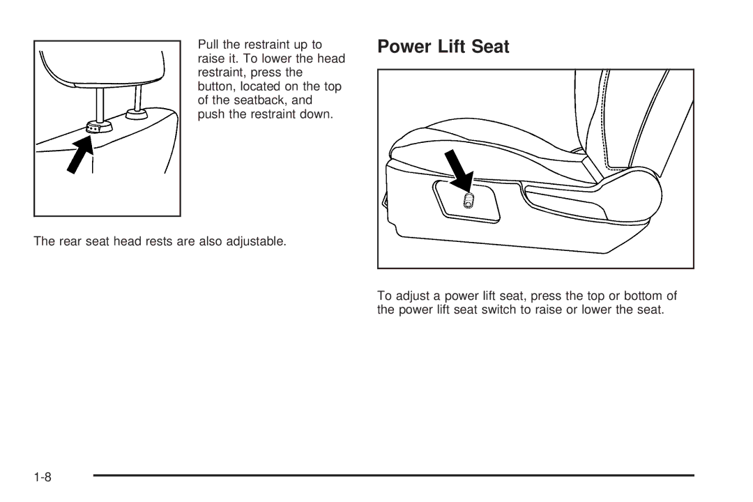 Chevrolet 2008 owner manual Power Lift Seat 