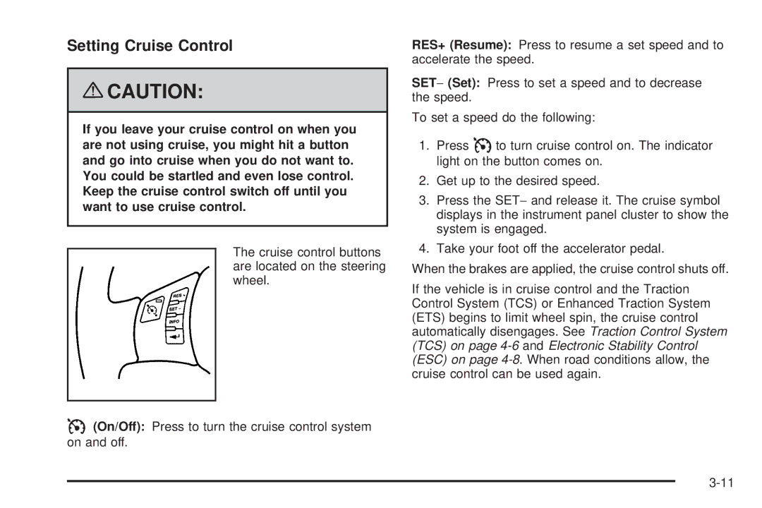 Chevrolet 2008 owner manual Setting Cruise Control 