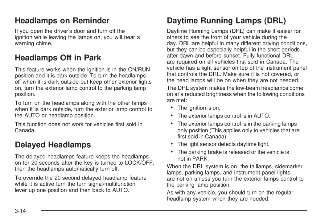 Chevrolet 2008 owner manual Headlamps on Reminder, Headlamps Off in Park, Delayed Headlamps, Daytime Running Lamps DRL 