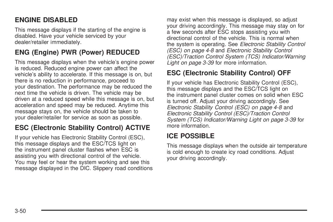 Chevrolet 2008 ENG Engine PWR Power Reduced, ESC Electronic Stability Control Active, ESC Electronic Stability Control OFF 