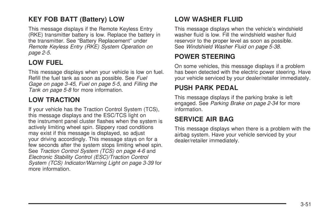 Chevrolet 2008 owner manual KEY FOB Batt Battery LOW, LOW Fuel 