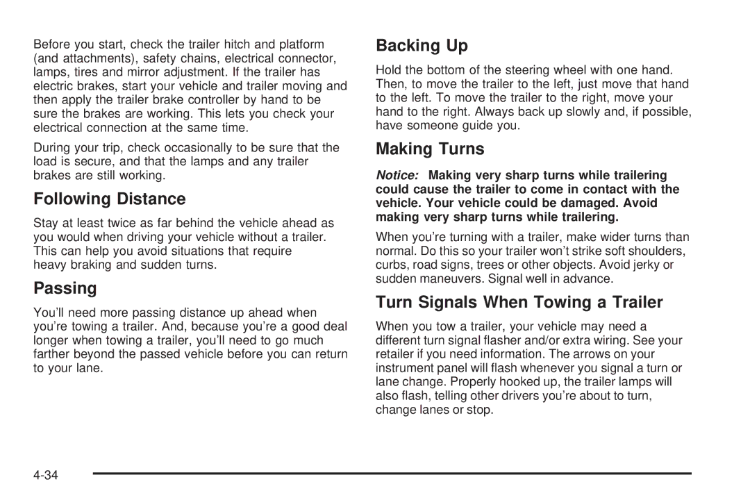 Chevrolet 2008 owner manual Following Distance, Passing, Backing Up, Making Turns, Turn Signals When Towing a Trailer 