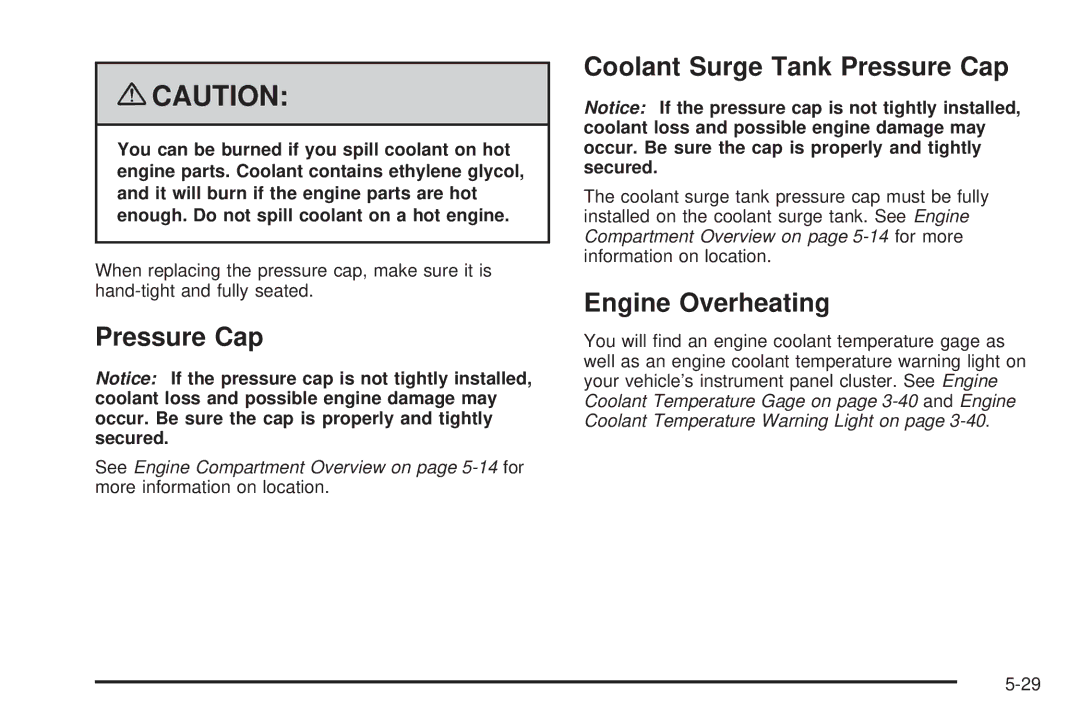 Chevrolet 2008 owner manual Coolant Surge Tank Pressure Cap, Engine Overheating 