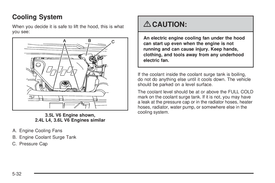 Chevrolet 2008 owner manual Cooling System, 5L V6 Engine shown 4L L4, 3.6L V6 Engines similar 