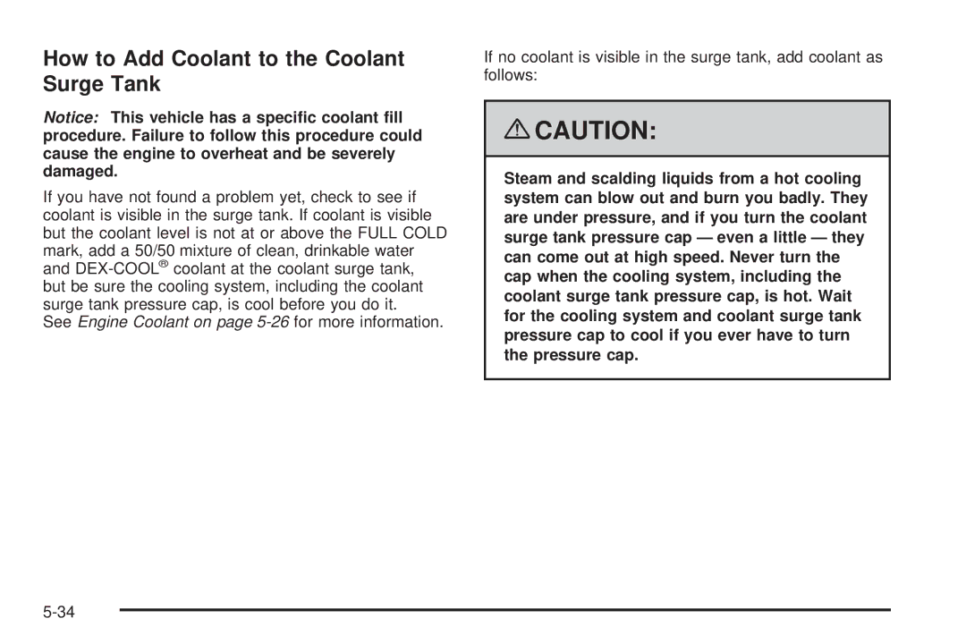 Chevrolet 2008 owner manual How to Add Coolant to the Coolant Surge Tank 