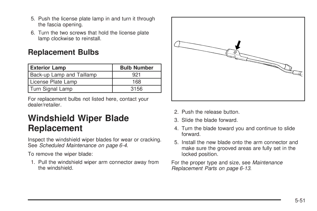 Chevrolet 2008 owner manual Windshield Wiper Blade Replacement, Replacement Bulbs, Exterior Lamp Bulb Number 