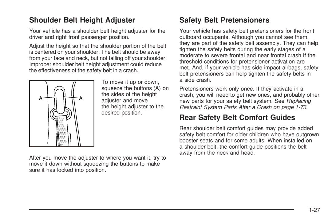 Chevrolet 2008 owner manual Shoulder Belt Height Adjuster, Safety Belt Pretensioners, Rear Safety Belt Comfort Guides 