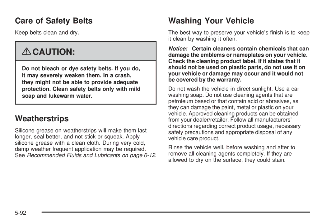 Chevrolet 2008 owner manual Care of Safety Belts, Weatherstrips, Washing Your Vehicle 