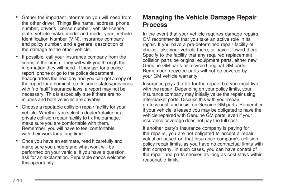 Chevrolet 2008 owner manual Managing the Vehicle Damage Repair Process 