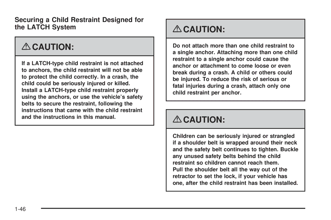 Chevrolet 2008 owner manual Securing a Child Restraint Designed for the Latch System 