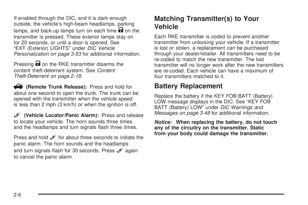 Chevrolet 2008 owner manual Matching Transmitters to Your Vehicle, Battery Replacement 