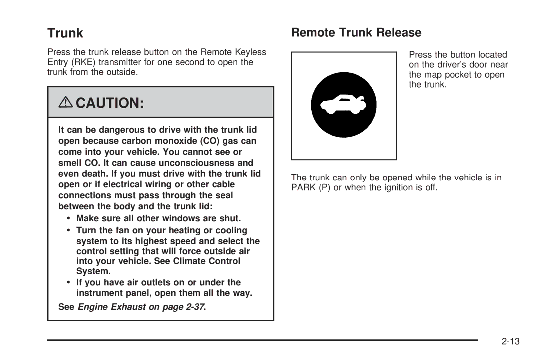 Chevrolet 2008 owner manual Remote Trunk Release 