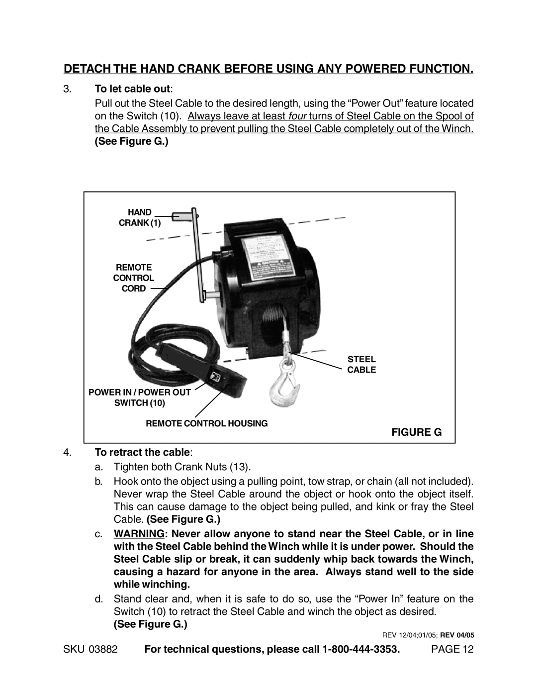 Chicago Electric 3882 operating instructions Detach the Hand Crank Before Using ANY Powered Function, See Figure G 