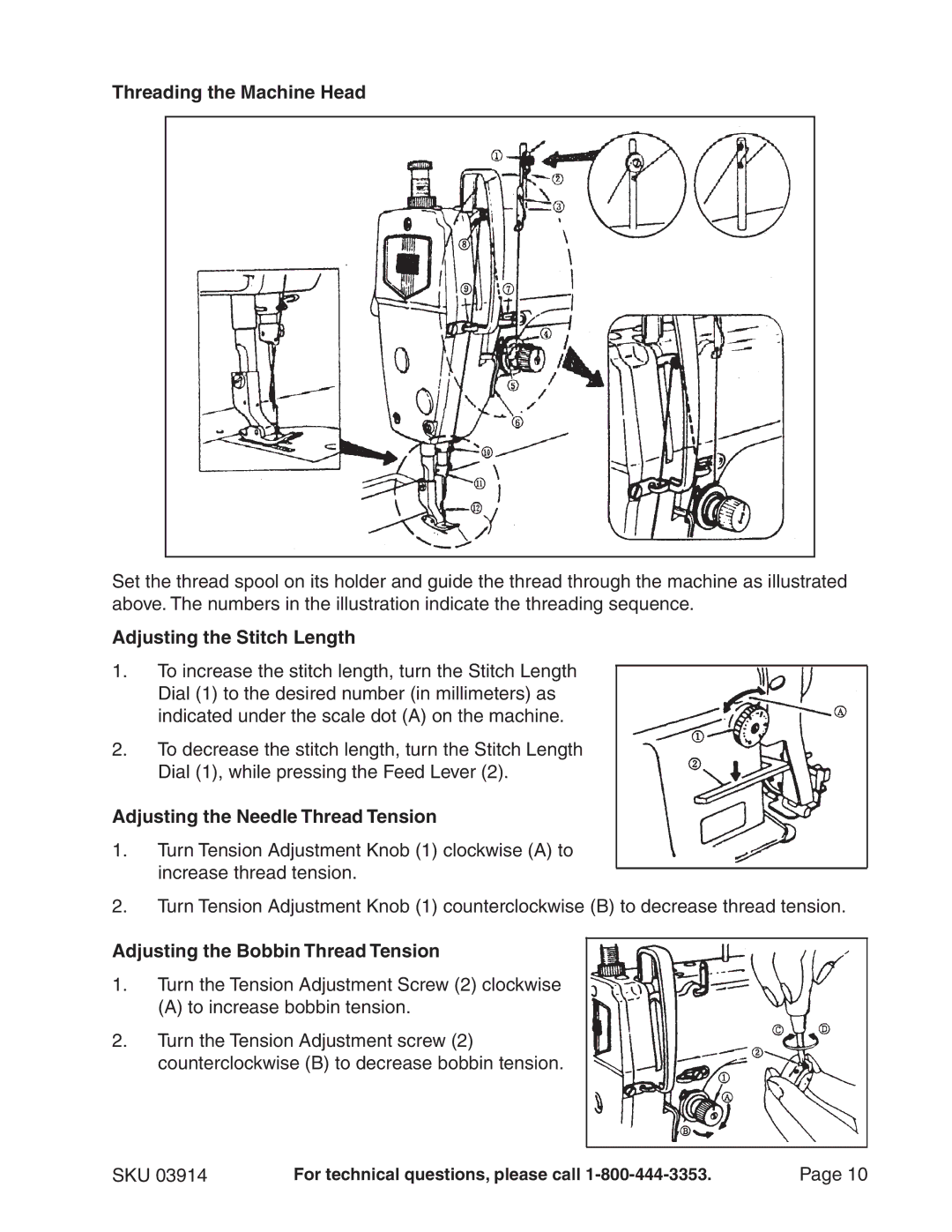 Chicago Electric 3914 manual Threading the Machine Head, Adjusting the Stitch Length, Adjusting the Needle Thread Tension 