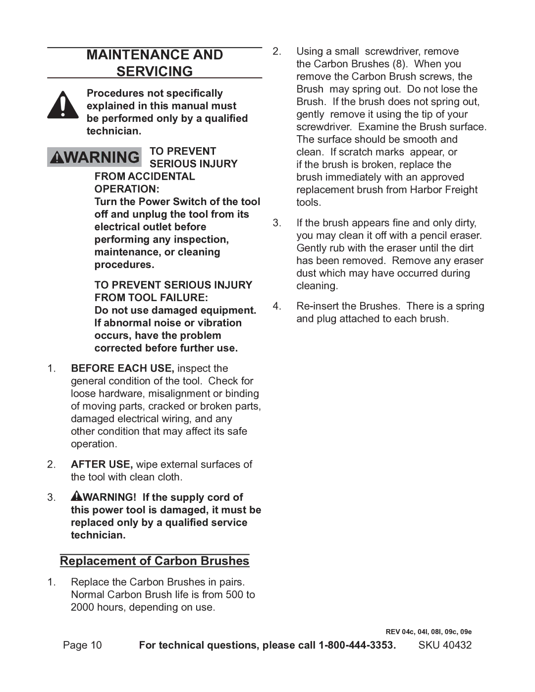 Chicago Electric 40432 operating instructions Maintenance Servicing, Replacement of Carbon Brushes 