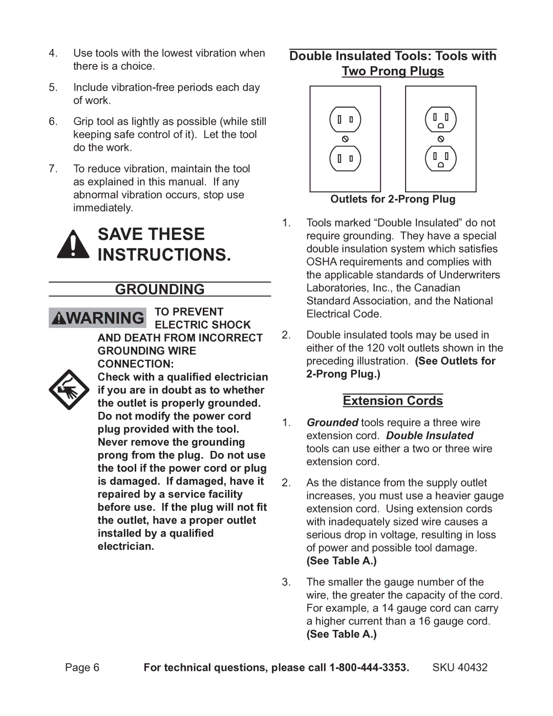 Chicago Electric 40432 operating instructions Grounding, Double Insulated Tools Tools with Two Prong Plugs, Extension Cords 