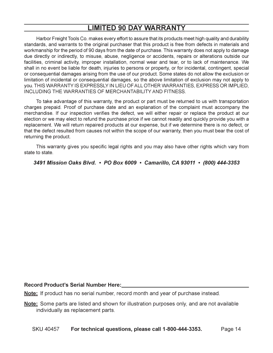 Chicago Electric 40457 operating instructions Limited 90 DAY Warranty, Record Product’s Serial Number Here 