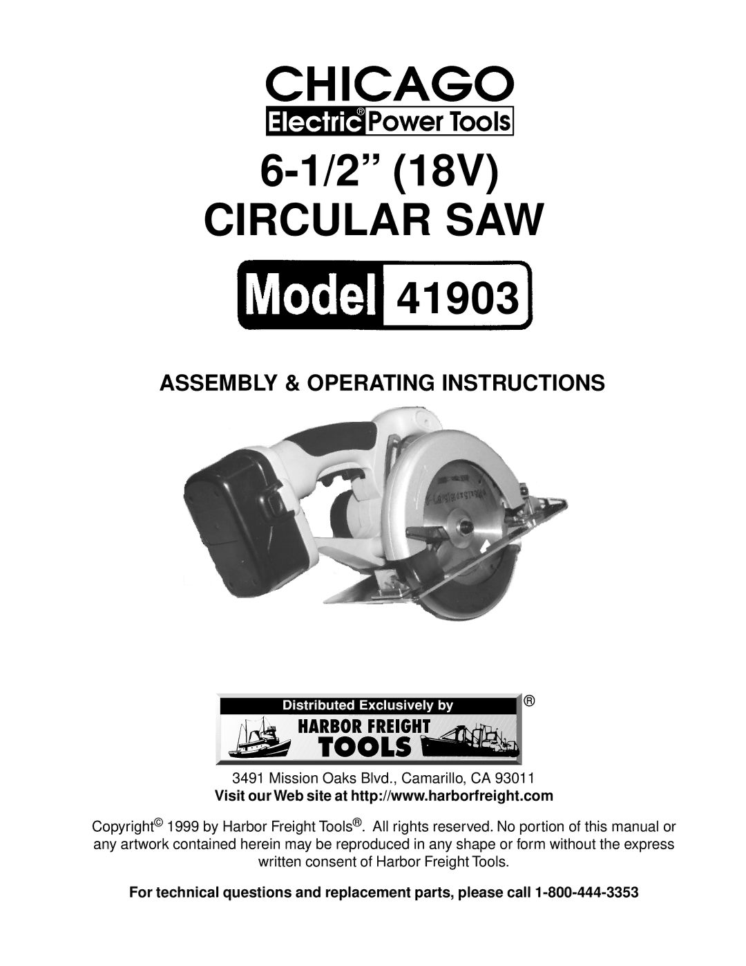 Chicago Electric 41903 operating instructions Circular SAW, For technical questions and replacement parts, please call 