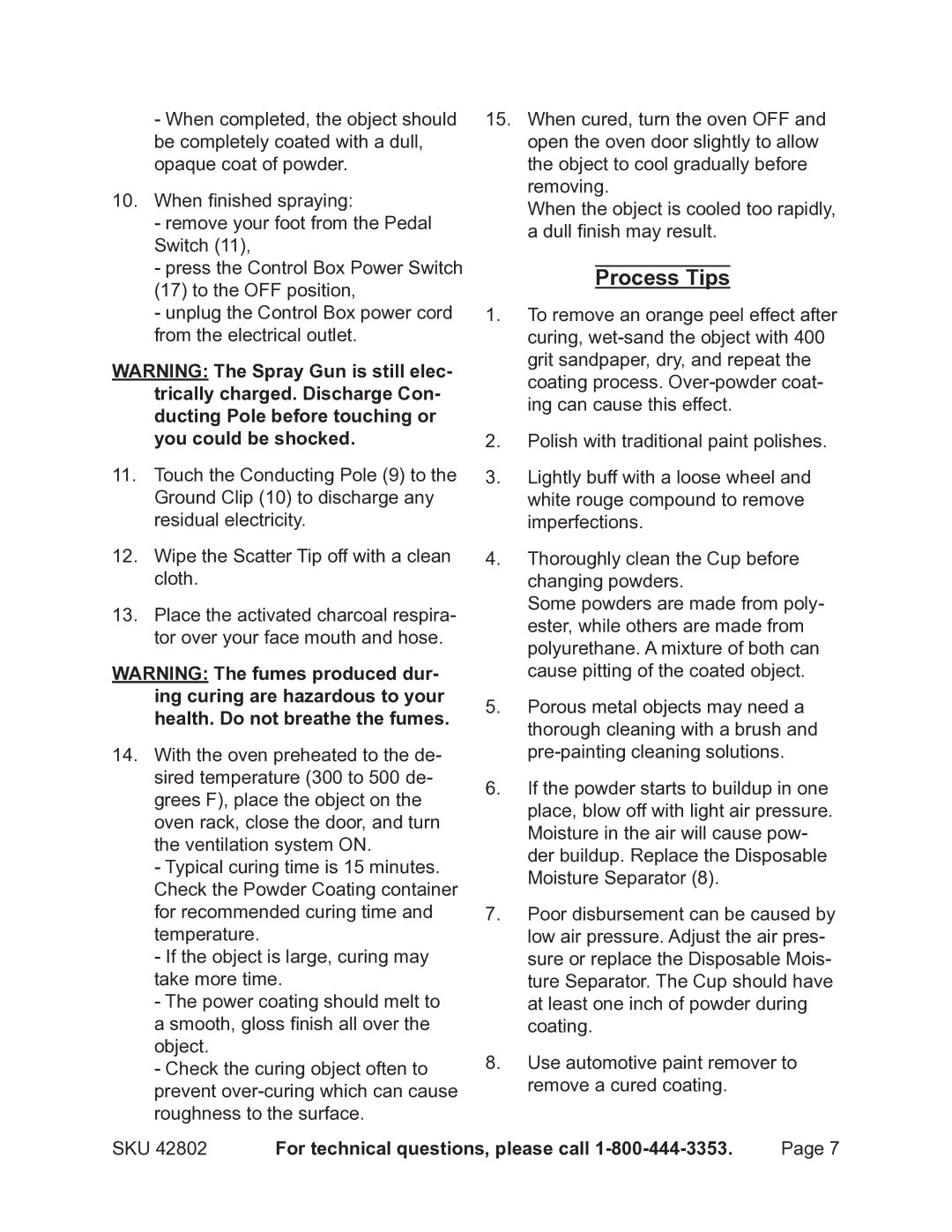 Chicago Electric 42802 operating instructions Process Tips 