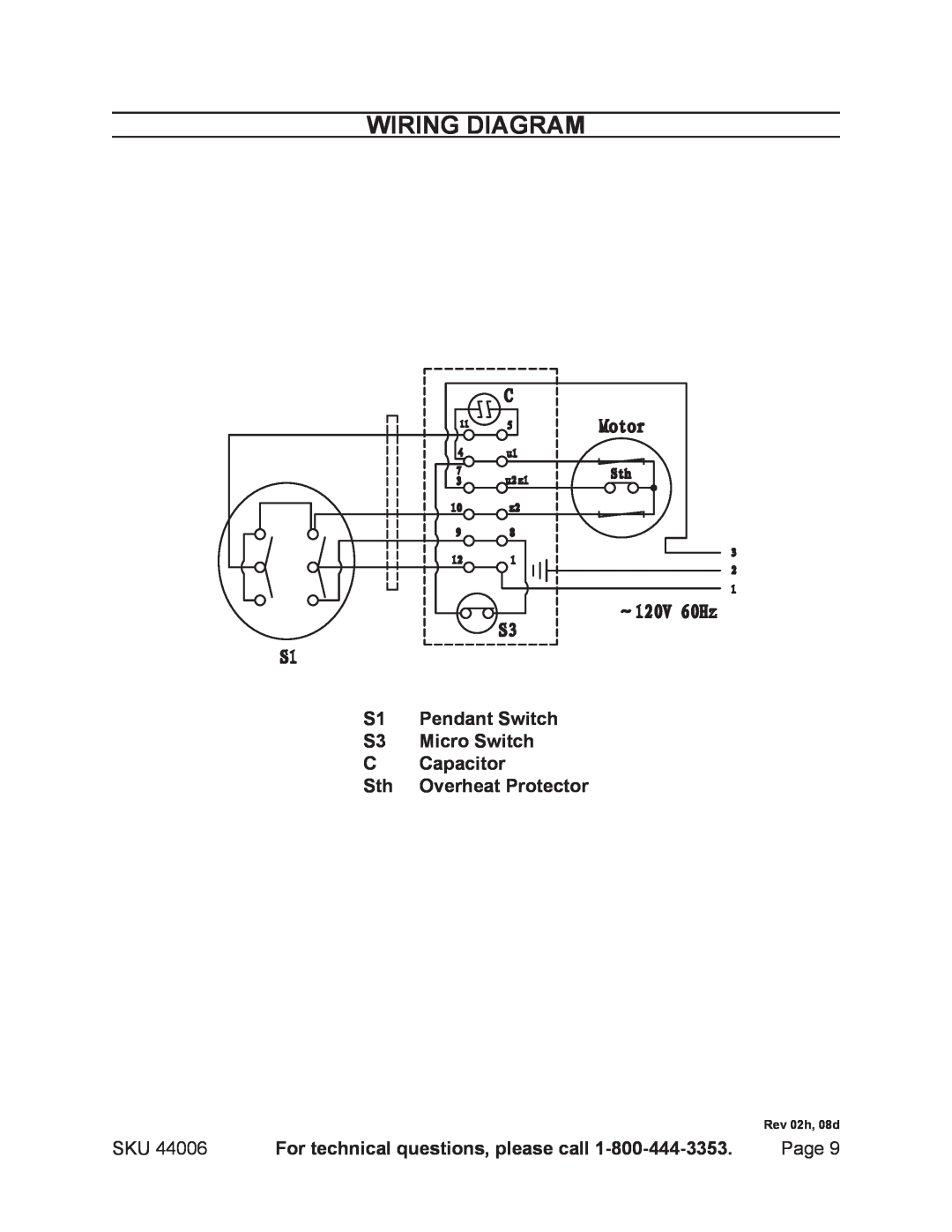 Chicago Electric 44006 Wiring Diagram, Pendant Switch, Micro Switch, Capacitor, Overheat Protector, Rev 02h, 08d 