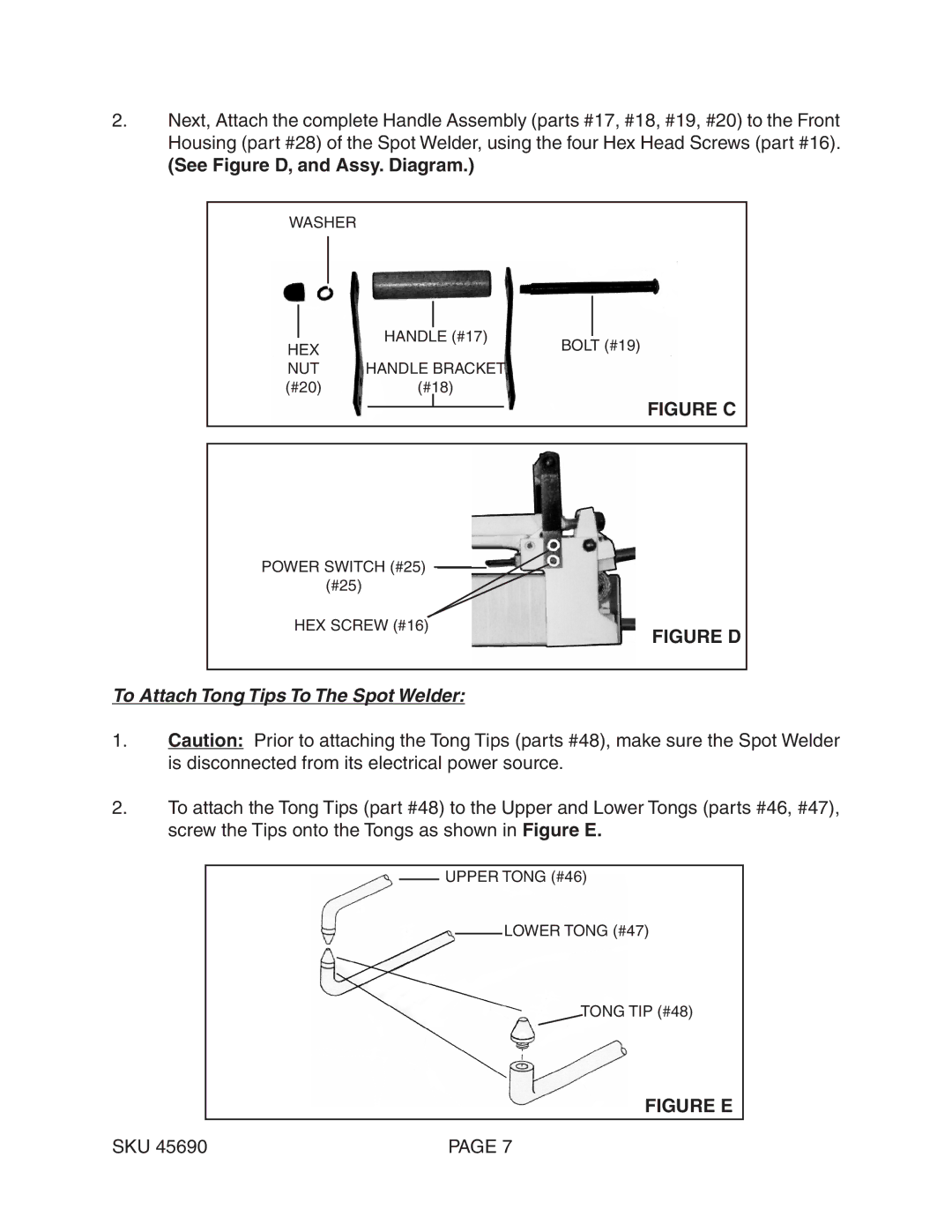 Chicago Electric 45690 operating instructions See Figure D, and Assy. Diagram, To Attach Tong Tips To The Spot Welder 