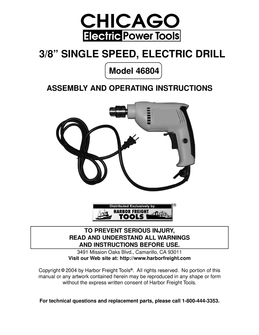 Chicago Electric 46804 operating instructions Single SPEED, Electric Drill 