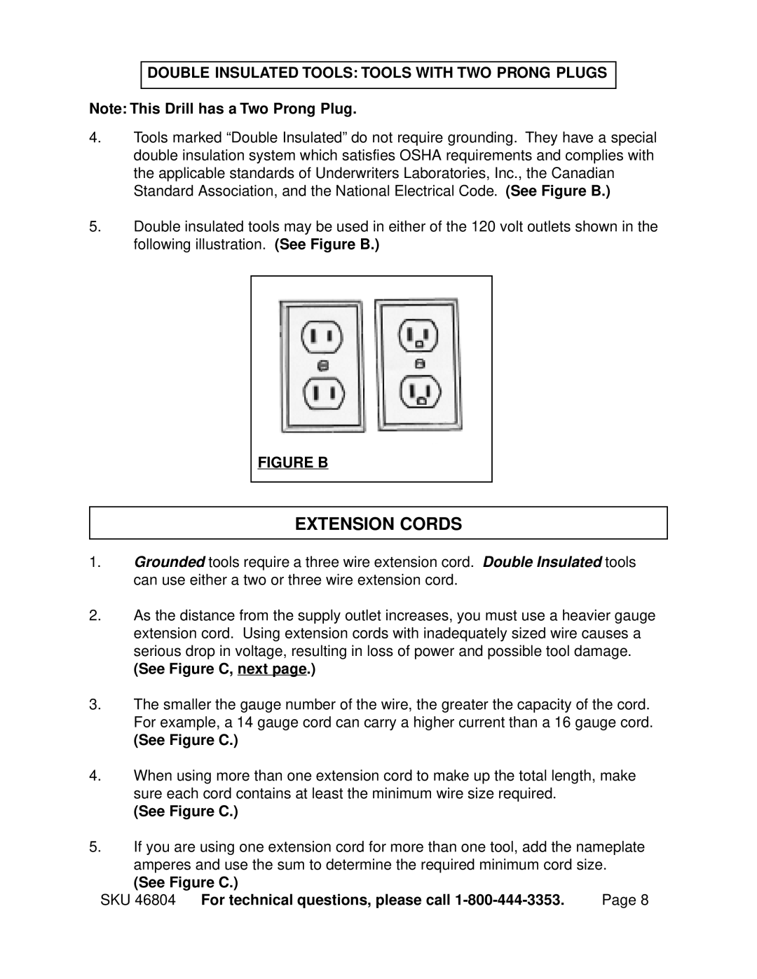 Chicago Electric 46804 Extension Cords, Double Insulated Tools Tools with TWO Prong Plugs, See Figure C, next 
