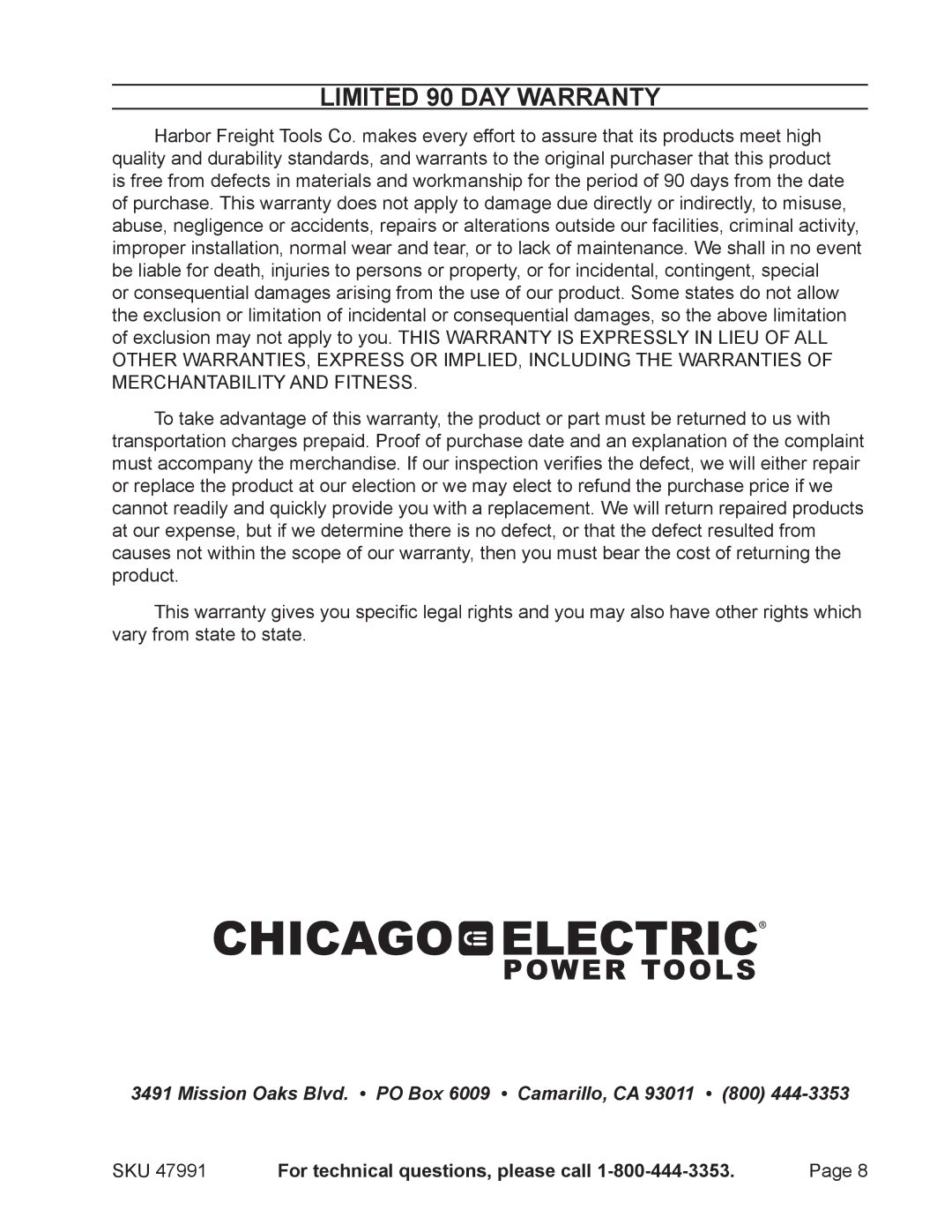 Chicago Electric 47991 operating instructions Limited 90 DAY Warranty 