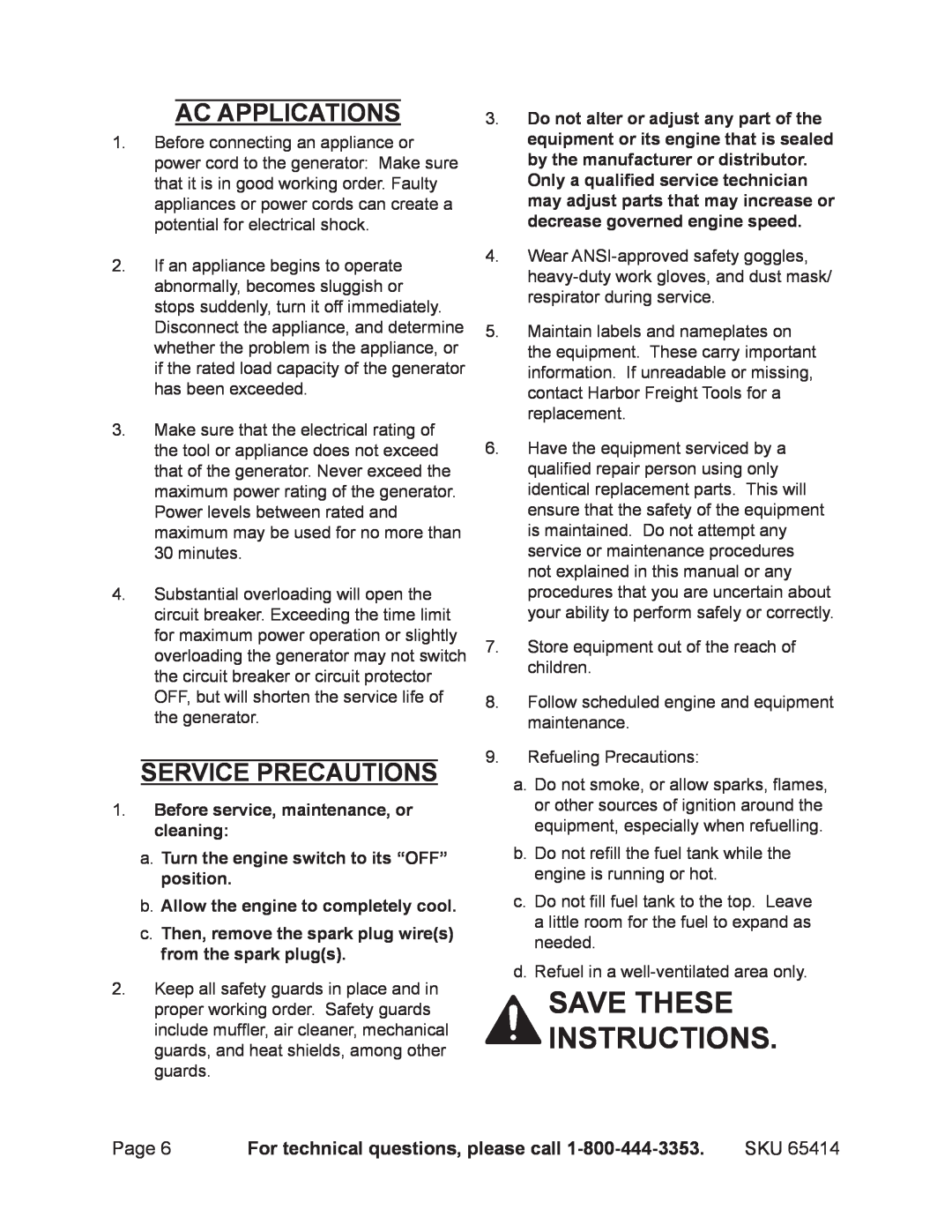 Chicago Electric 65414 Save these instructions, Ac Applications, Service precautions, For technical questions, please call 