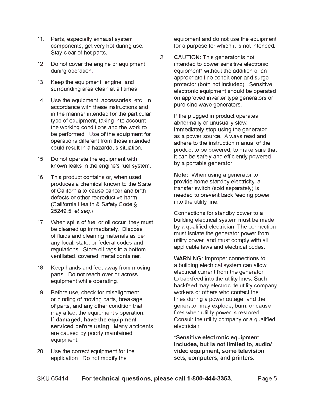 Chicago Electric 65414 manual For technical questions, please call 