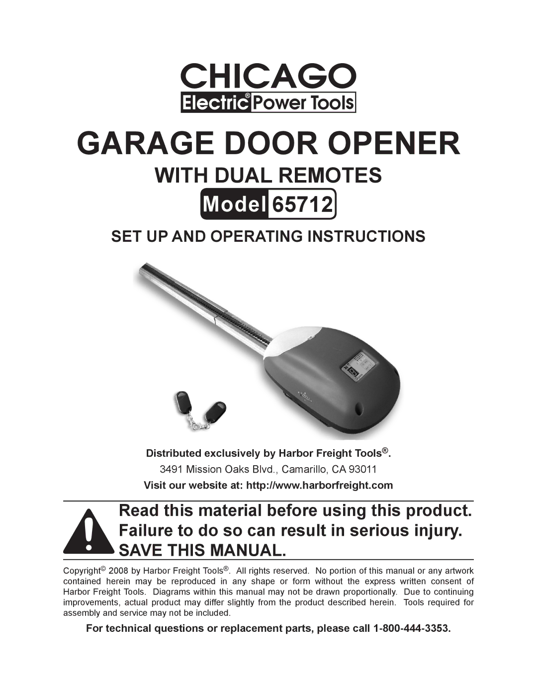 Chicago Electric 65712 manual Distributed exclusively by Harbor Freight Tools 