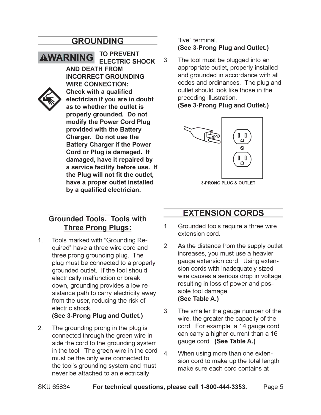 Chicago Electric 65834 operating instructions Grounding, Extension Cords, Grounded Tools. Tools with Three Prong Plugs 