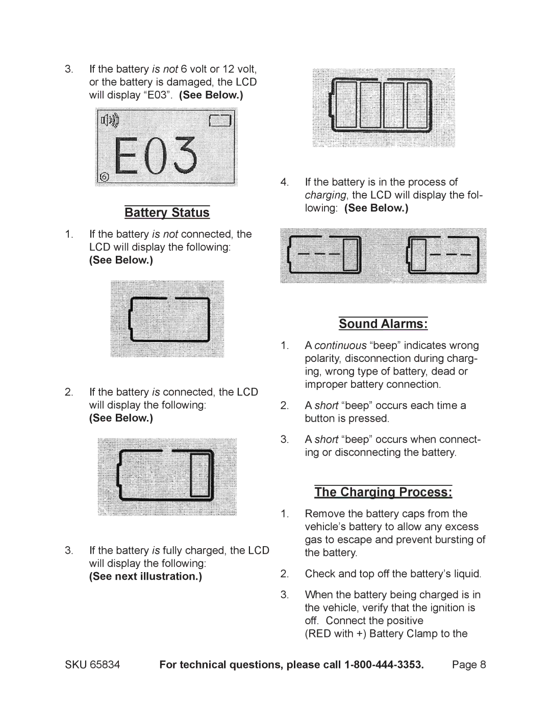 Chicago Electric 65834 operating instructions Battery Status, Sound Alarms, Charging Process, See next illustration 