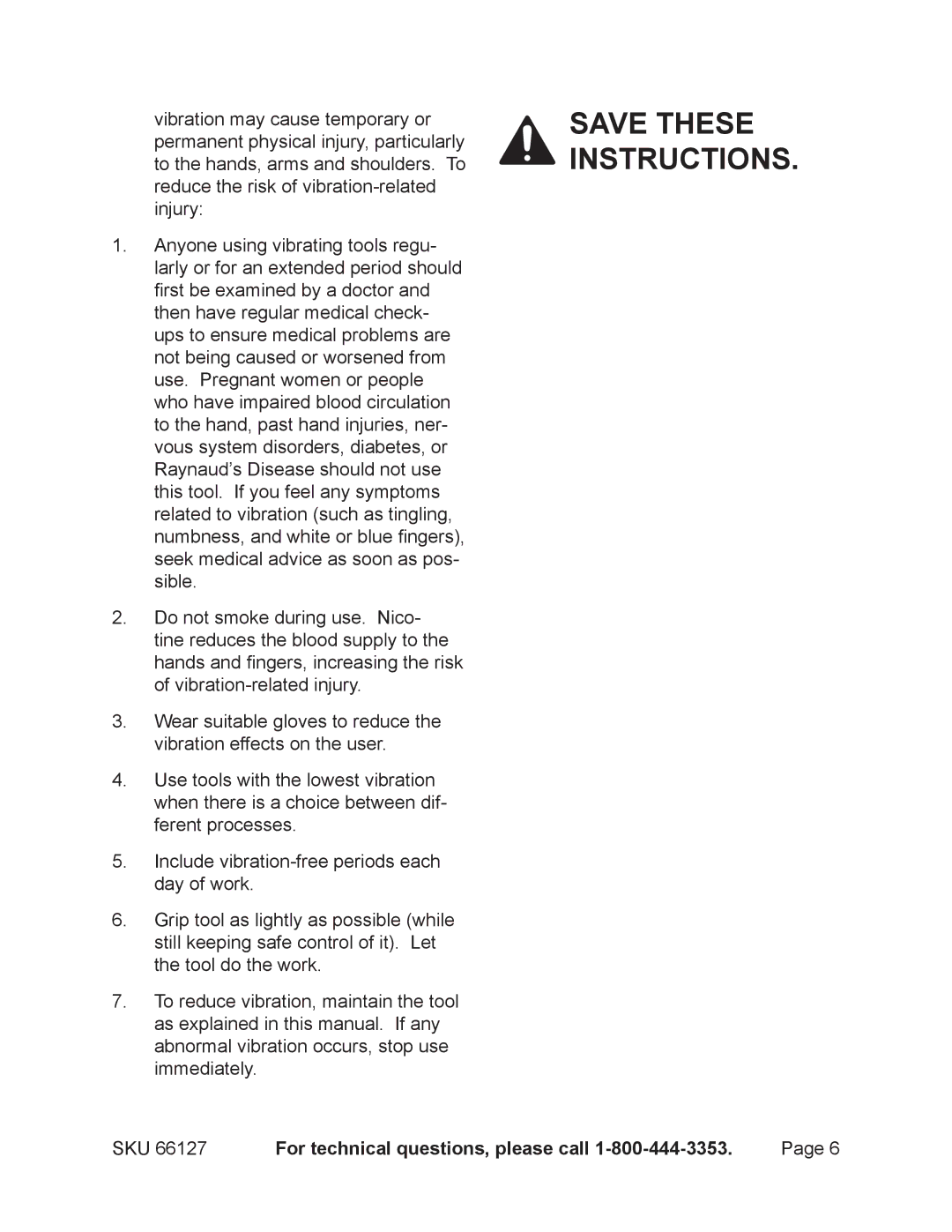 Chicago Electric 66127 operating instructions For technical questions, please call 