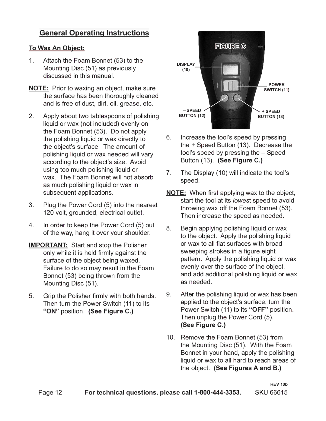 Chicago Electric 66615 operating instructions General Operating Instructions, To Wax An Object, See Figure C 