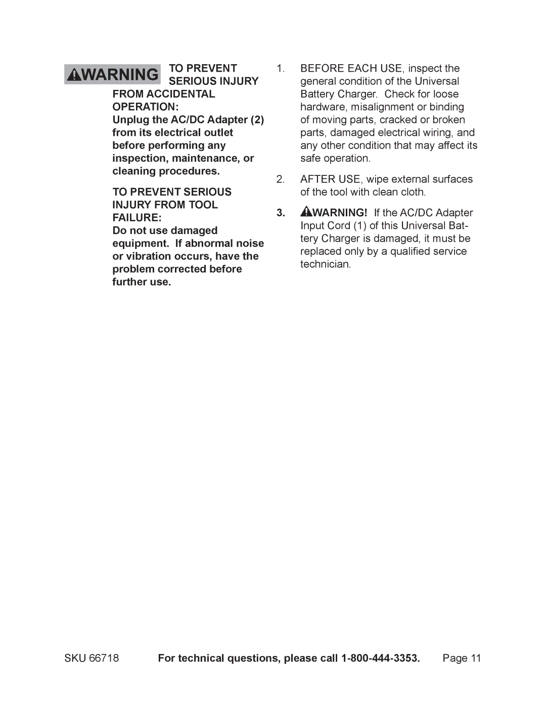 Chicago Electric 66718 operating instructions SKU For technical questions, please call 