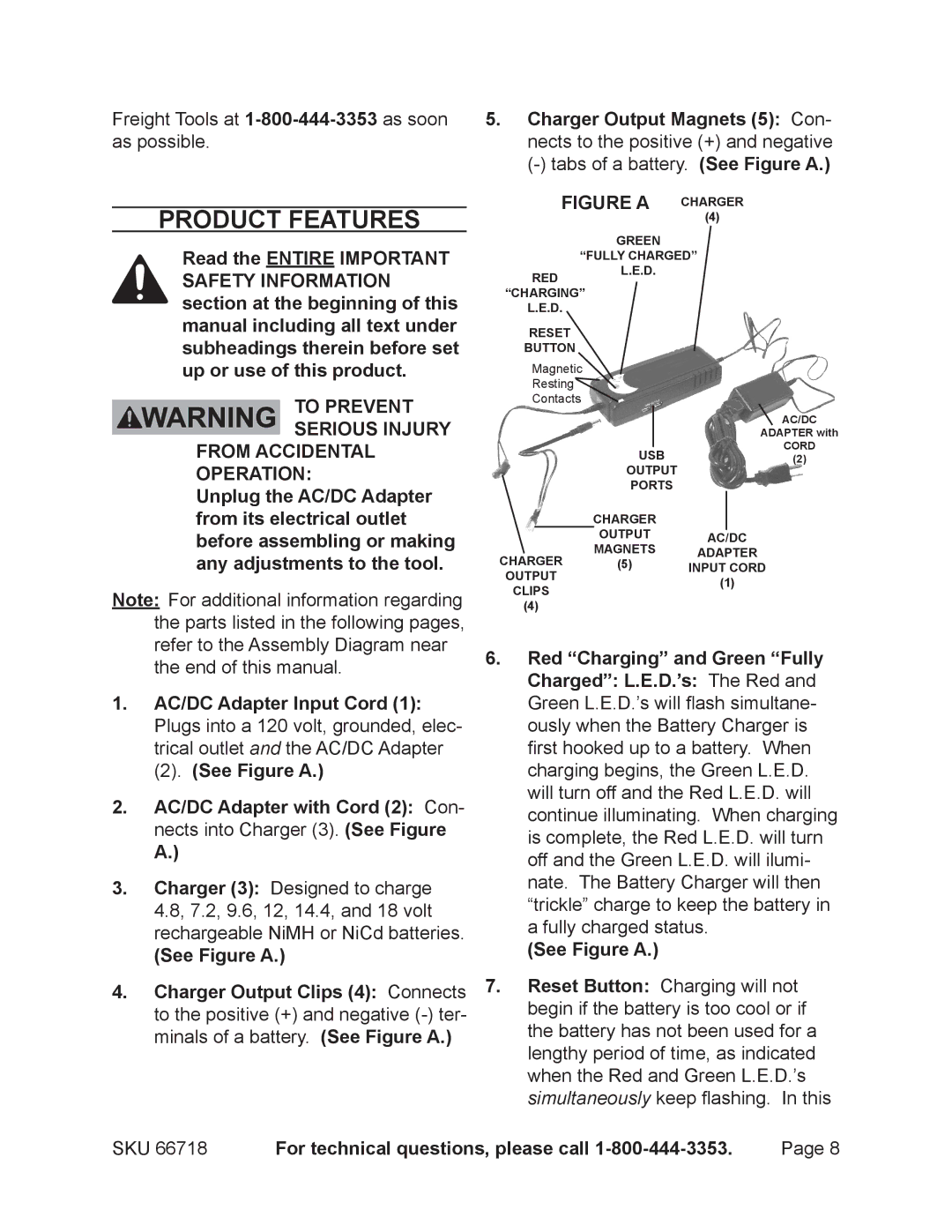 Chicago Electric 66718 Product Features, See Figure a, Red Charging and Green Fully Charged L.E.D.’s The Red 