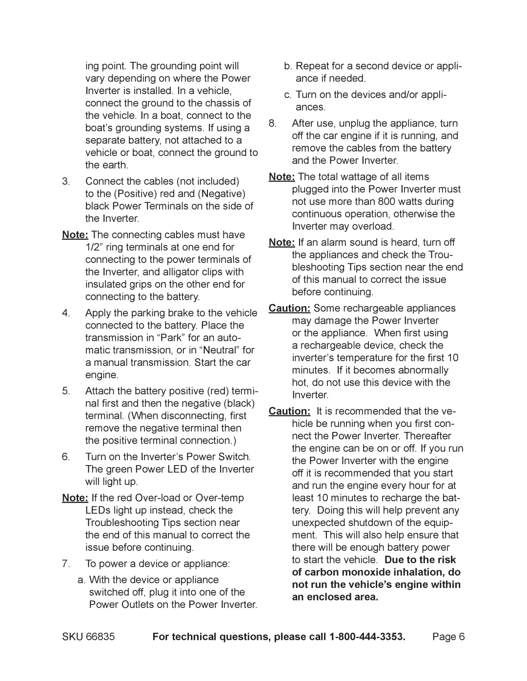 Chicago Electric 66835 operating instructions For technical questions, please call 