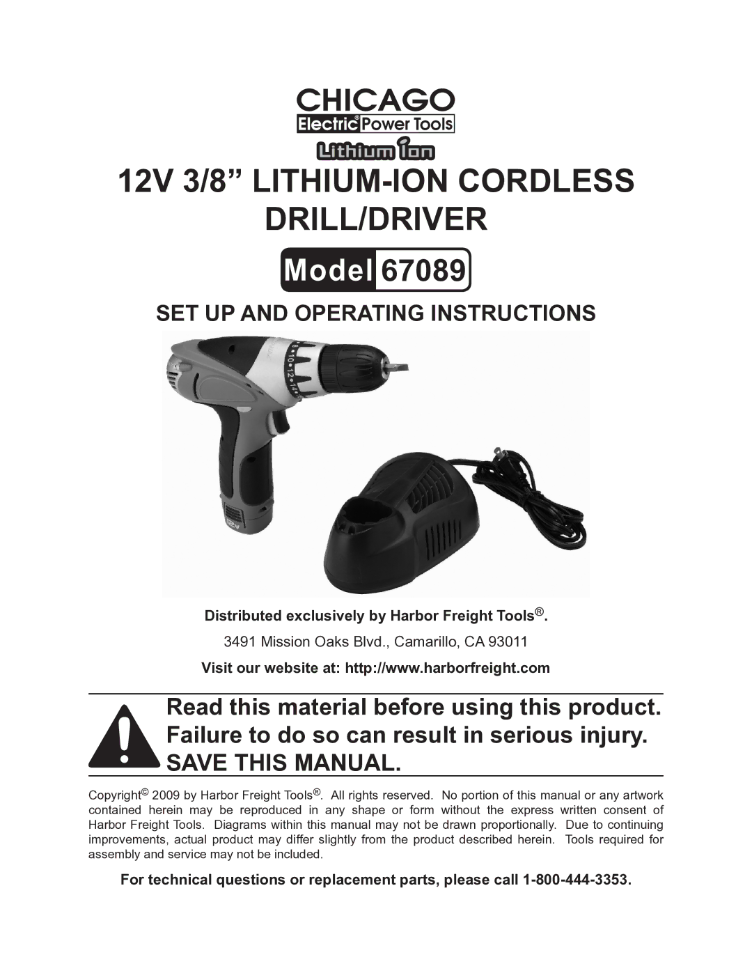 Chicago Electric 67089 operating instructions 12V 3/8 LITHIUM-ION Cordless DRILL/DRIVER 