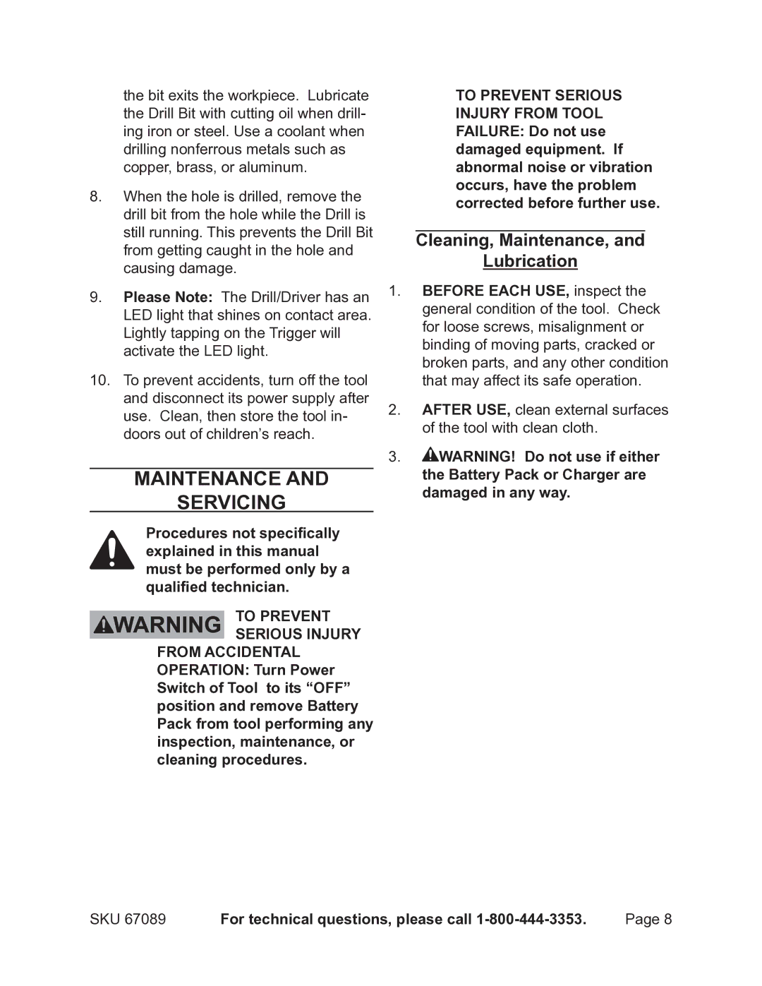 Chicago Electric 67089 operating instructions Maintenance Servicing, Cleaning, Maintenance, Lubrication 