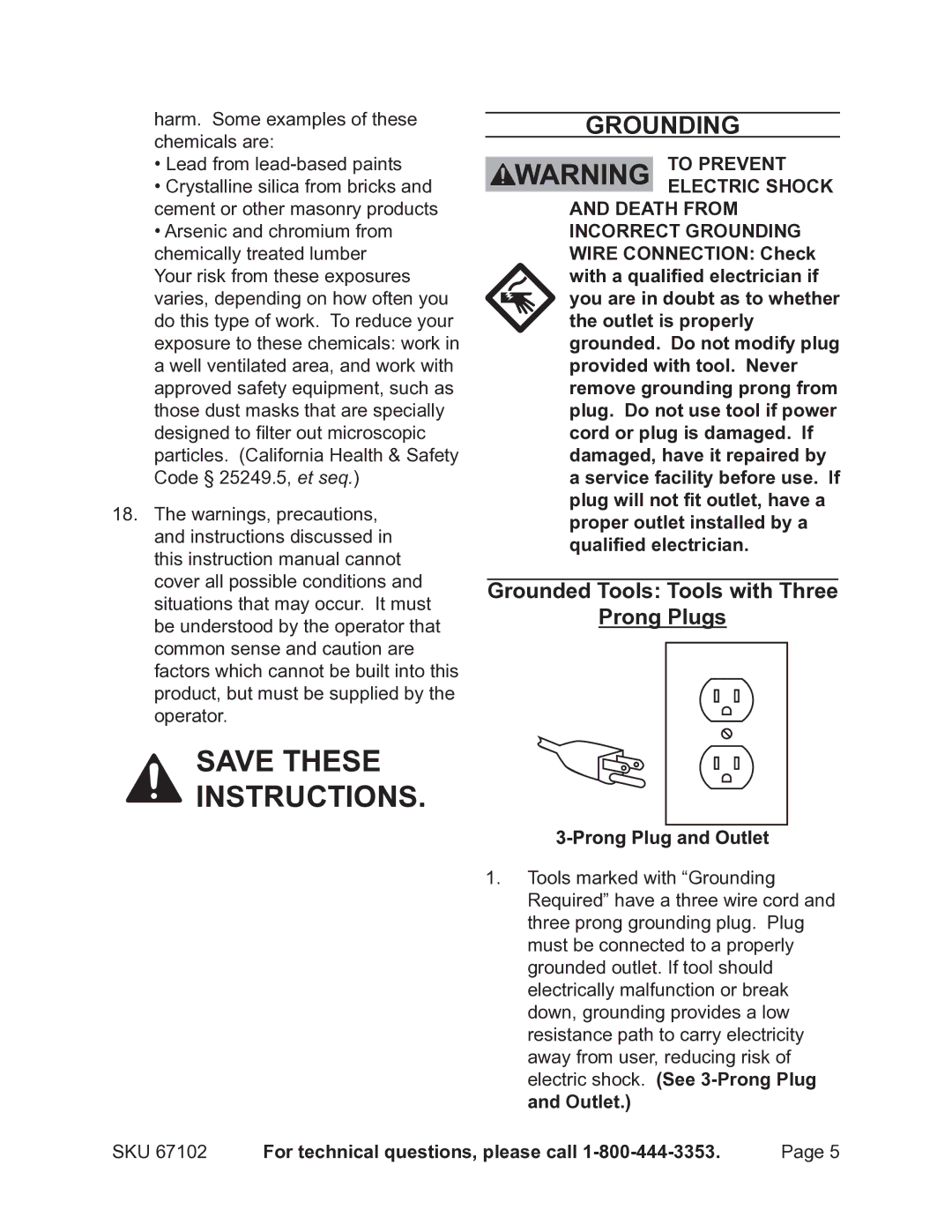 Chicago Electric 67102 operating instructions Grounding, Grounded Tools Tools with Three Prong Plugs 