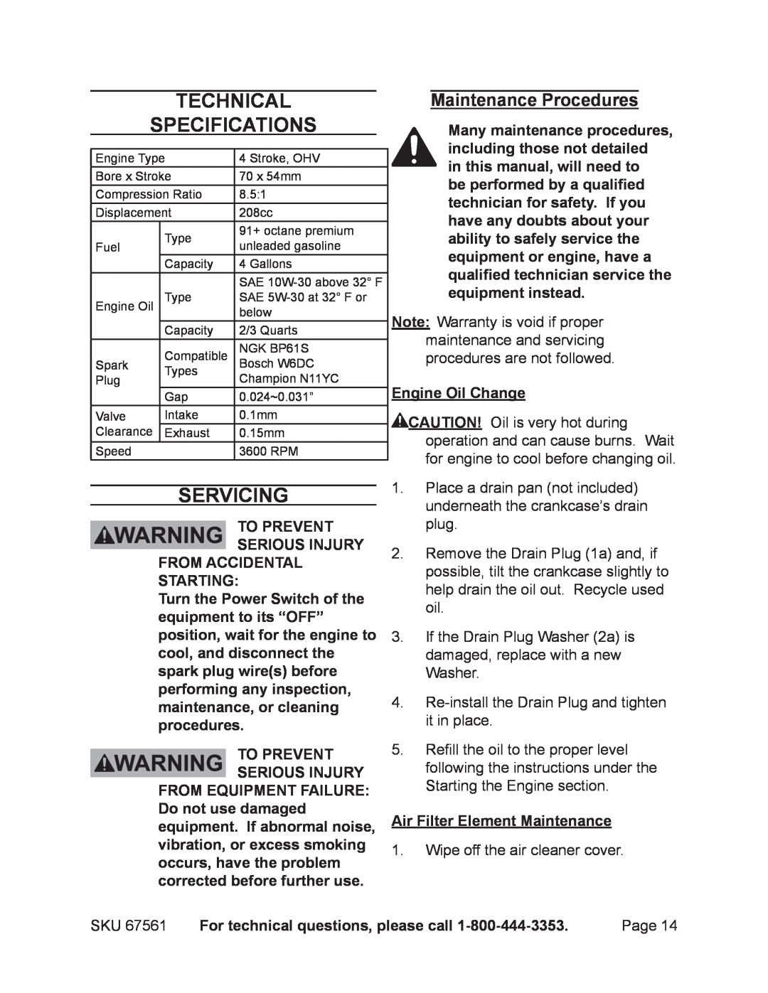 Chicago Electric 67561 manual Technical Specifications, Servicing, To prevent serious injury from accidental starting 
