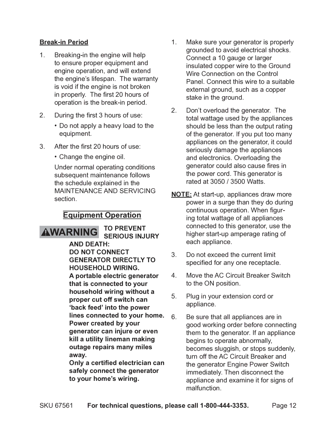 Chicago Electric 67561 manual Equipment Operation, Break-in Period 